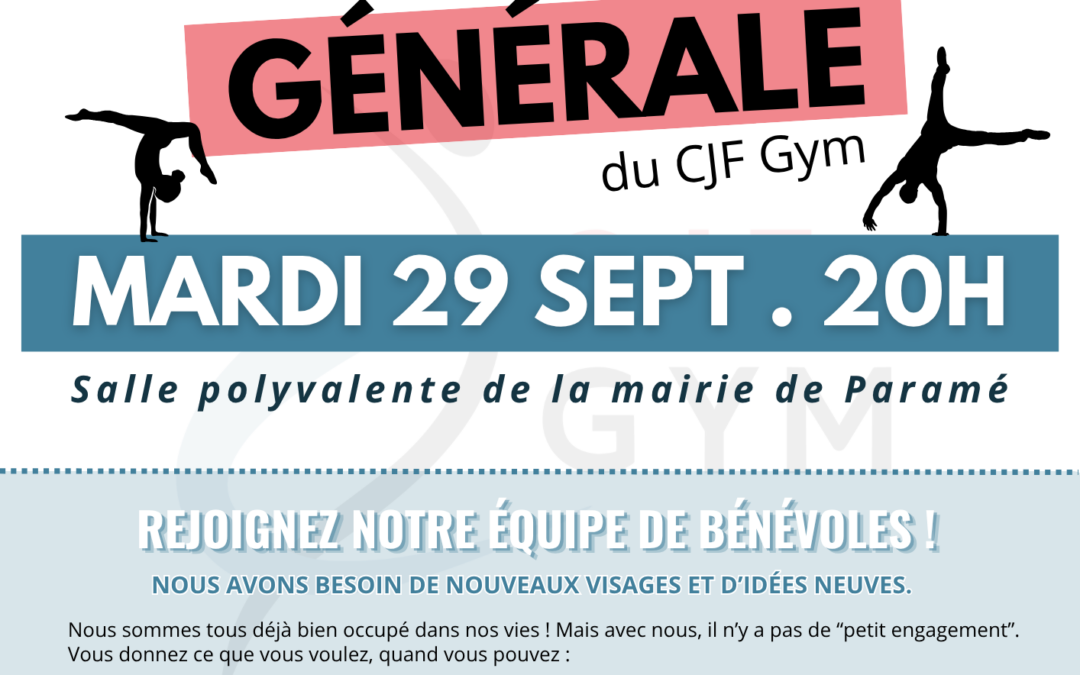 ASSEMBLÉE GÉNÉRALE DU CJF Gym – Mardi 29 septembre – On vous attend nombreux ;)